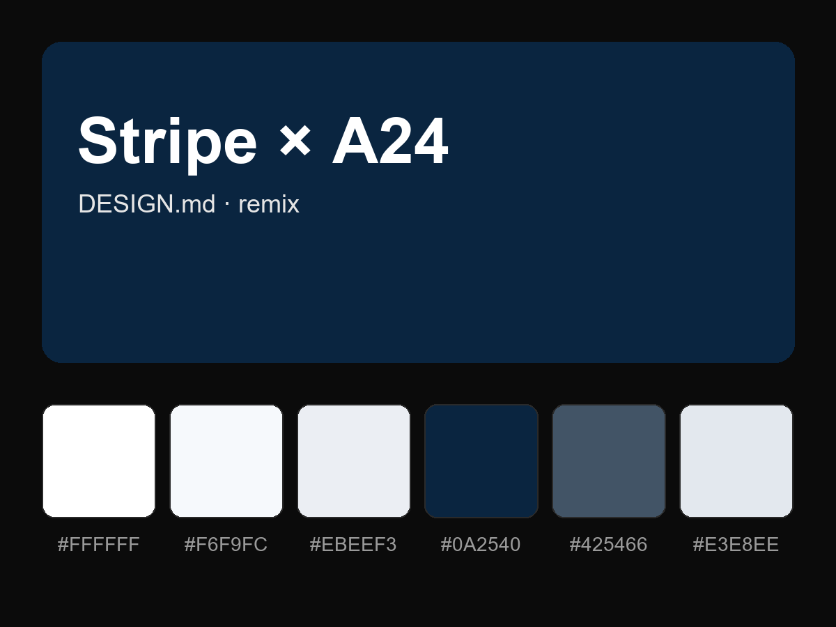 Stripe × A24 Style Design System (Remix, DESIGN.md)