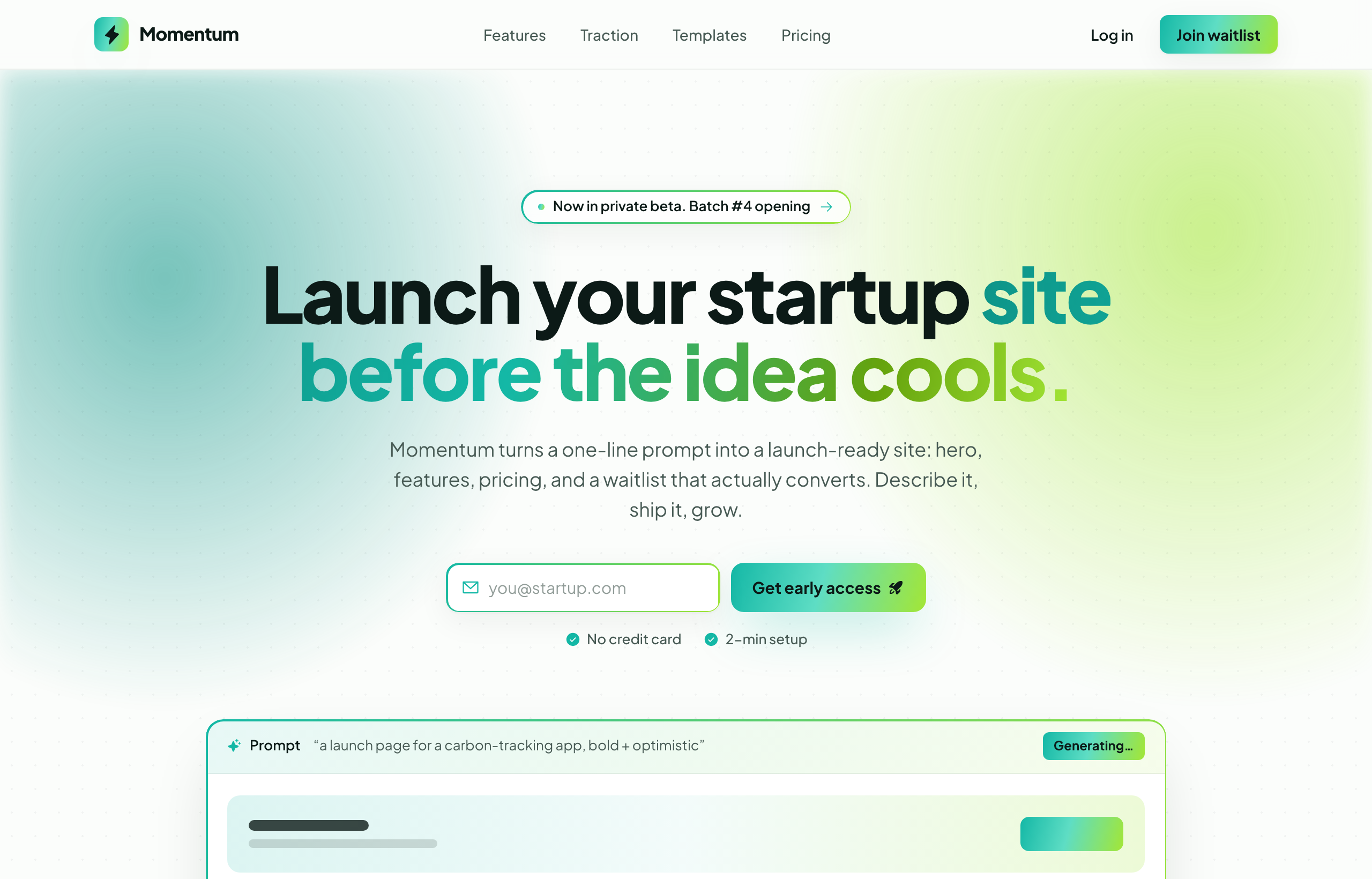 Momentum — Ship Your Startup Launch Before the Idea Cools