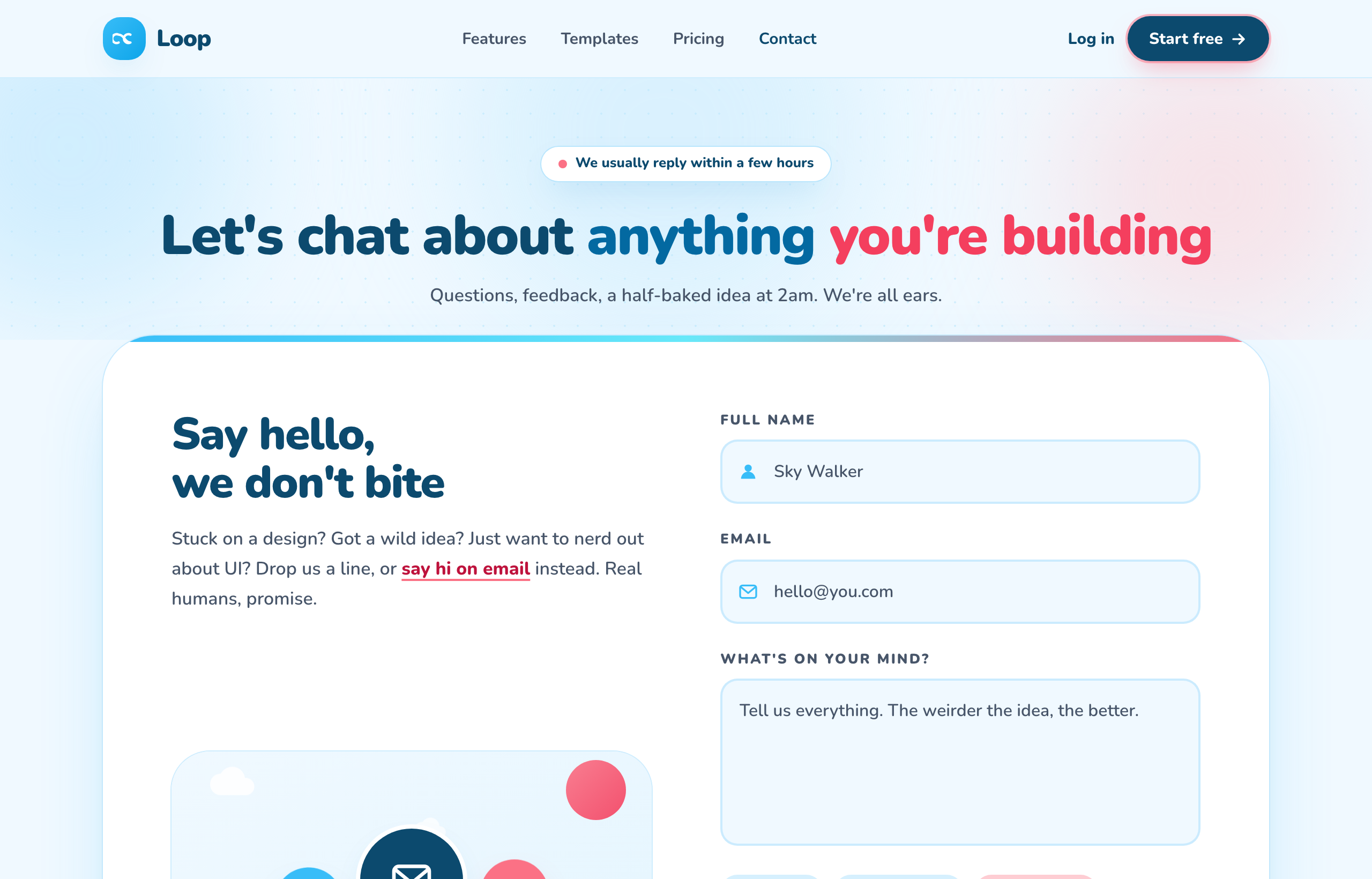 Loop · Say hello, we don't bite (friendly illustrated sky)