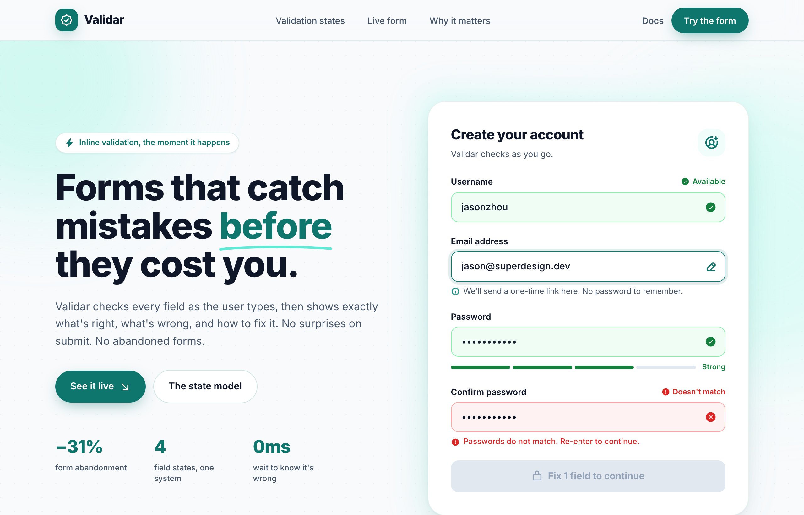 Validar — Forms that catch mistakes before they cost you