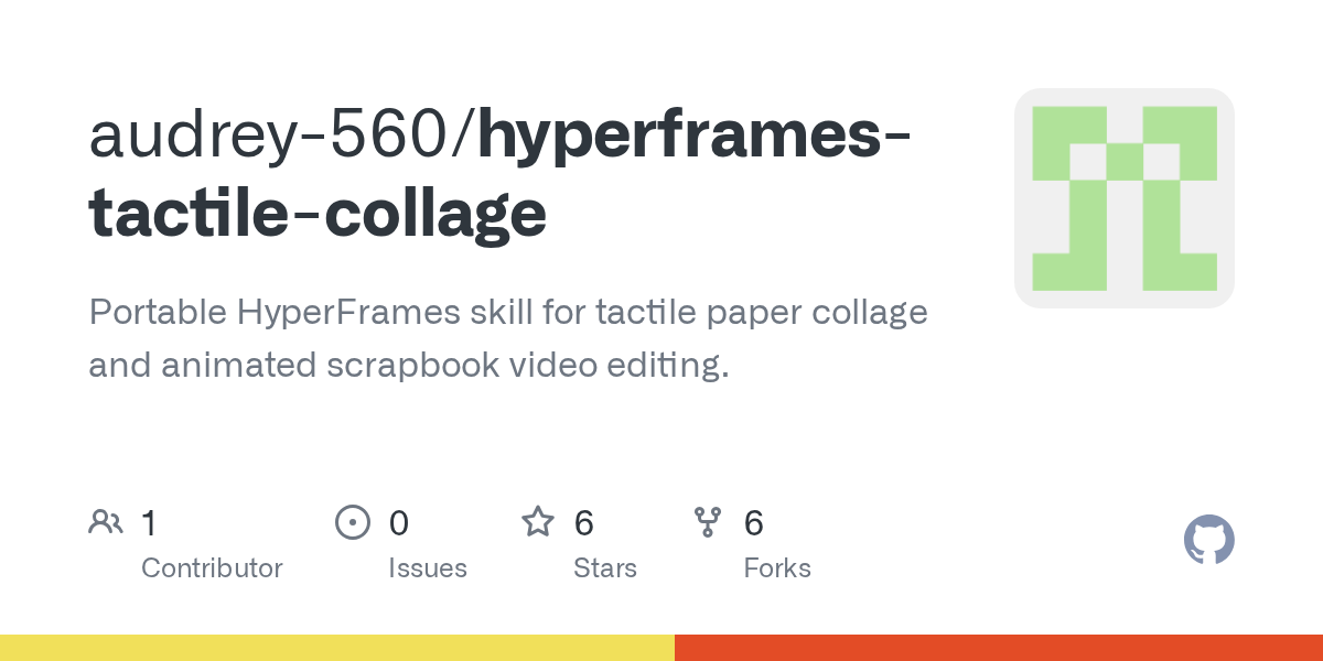 HyperFrames Paper Collage Style · Scrapbook Texture
